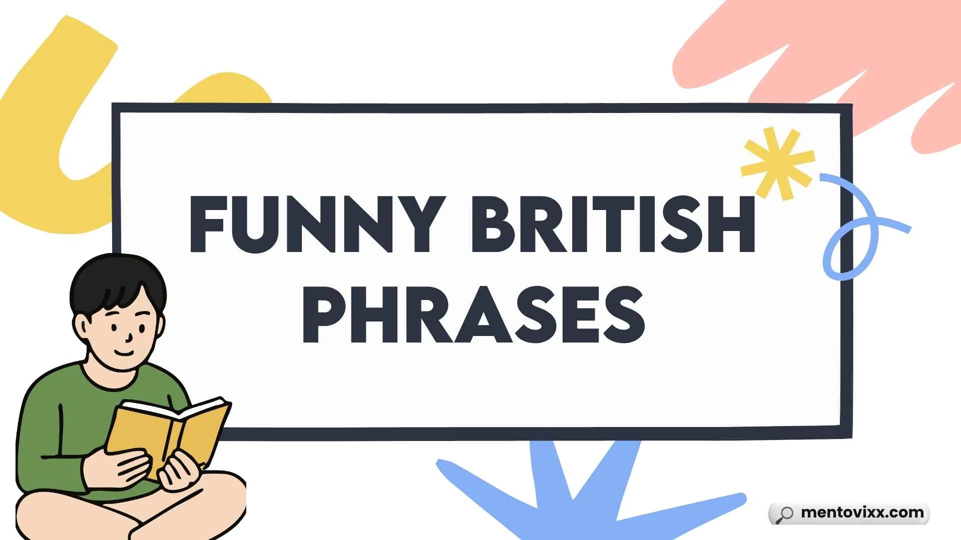 Funny British Phrases