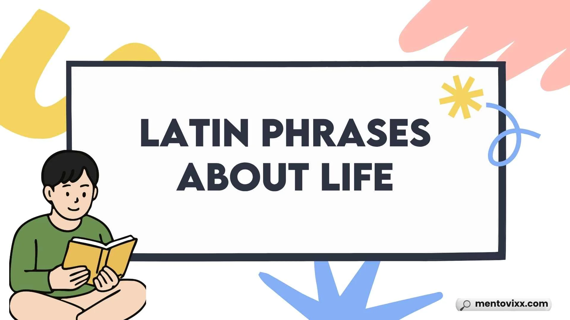 Latin Phrases About Life