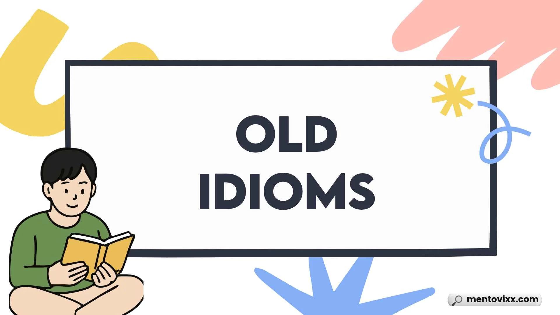 Old Idioms