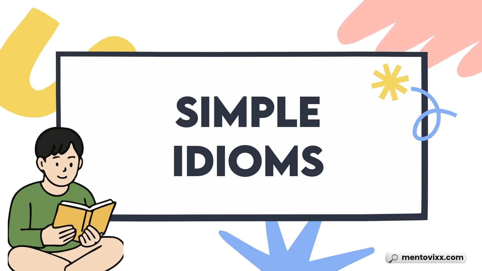 Simple Idioms