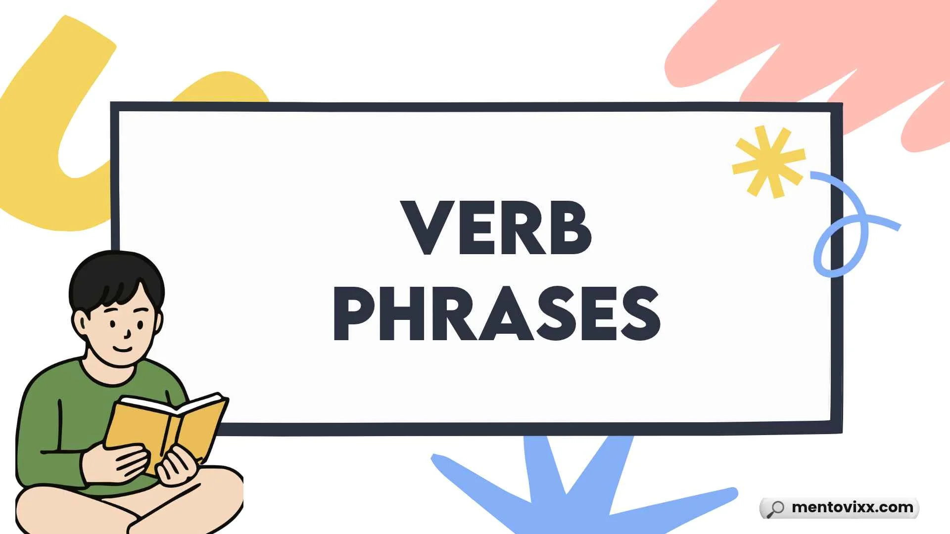 Verb Phrases